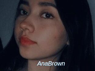 AnaBrown