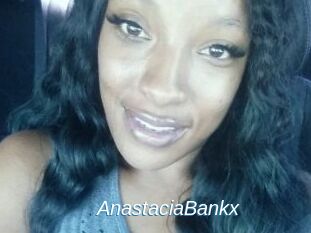 AnastaciaBankx