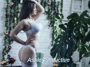 AshleySeductive