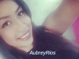 Aubrey_Rios
