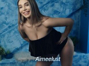 Aimeelust