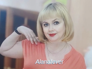 Alanafever
