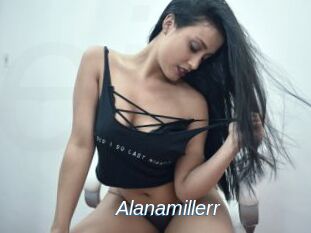Alanamillerr