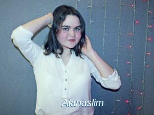 Alanaslim