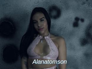 Alanatomson