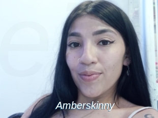 Amberskinny