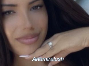 Anamiralush