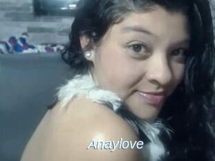 Anaylove