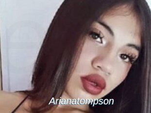 Arianatompson