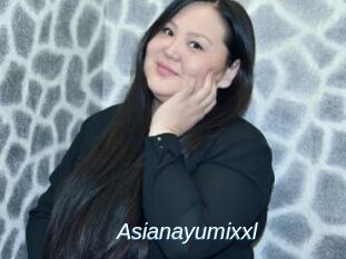 Asianayumixxl