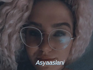 Asyaaslani