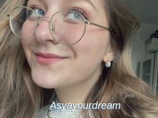 Asyayourdream
