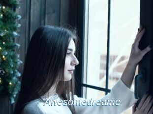 Awesomedreame