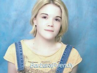 BarbaraFriendly