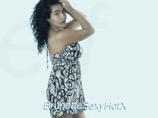 BrunetteSexyHotX