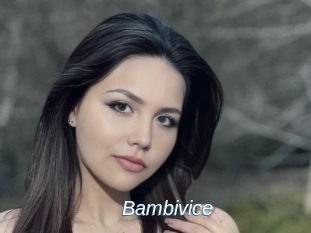 Bambivice