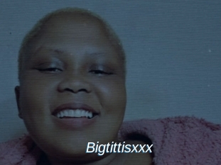 Bigtittisxxx