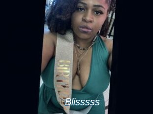 Blisssss