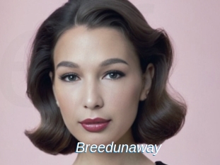 Breedunaway