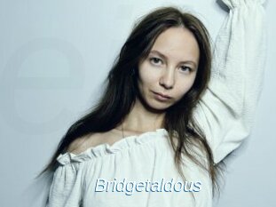 Bridgetaldous