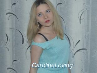 CarolineLoving
