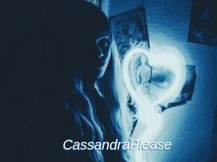 CassandraPlease