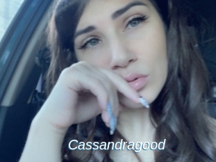 Cassandragood