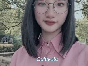 Cultivate