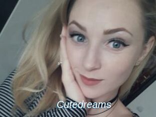 Cutedreams