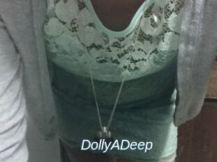 DollyADeep