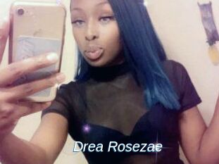 Drea_Rosezae