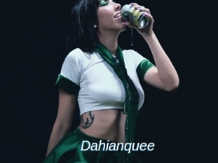 Dahianquee