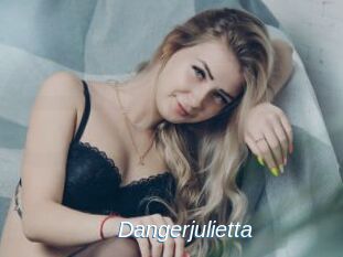 Dangerjulietta