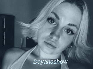 Dayanashow