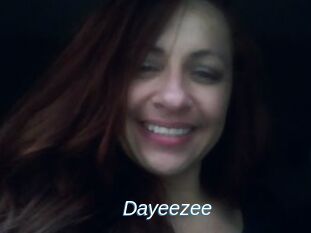 Dayeezee
