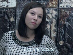Dearmariacute