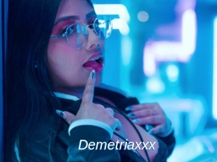 Demetriaxxx