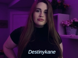 Destinykane