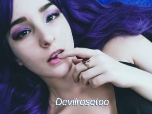 Devilrosetoo