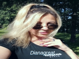 Dianagreat