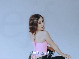 Dirtyamber