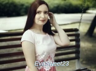 EvaSweet23
