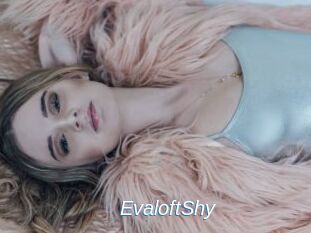 EvaloftShy