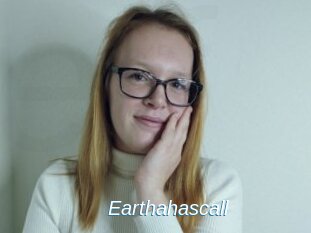 Earthahascall