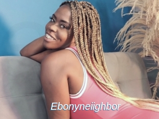 Ebonyneiighbor