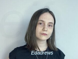 Edadrews