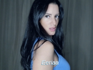 Eeriaa