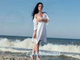 Erikkadiamond