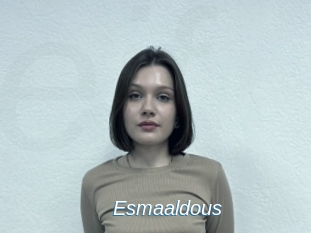 Esmaaldous