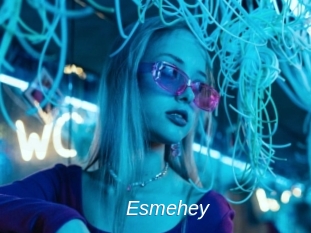 Esmehey